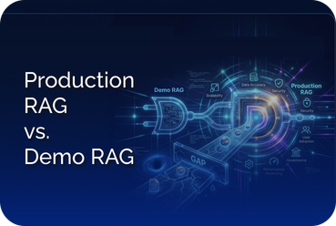 Production RAG vs Demo RAG:
Why Enterprise AI Projects Fail